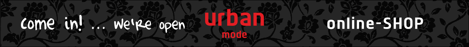 Ab 6.4. der urban-mode ONLINE-SHOP